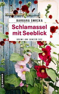 Barbara Smrzka   Schlamassel mit Seeblick   Toni Schubert 2 jpg