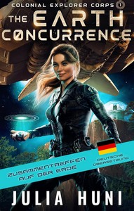 Julia Huni   Zusammentreffen auf der Erde   Koloniales Entdeckerkorps 1 jpg