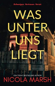 Nicola Marsh   Was unter uns liegt jpg