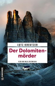Lutz Kreutzer   Der Dolomitenmörder   Alpinpolizist Eddy Zett ermittelt 1 jpg