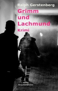 Ralph Gerstenberg   Grimm und Lachmund jpg