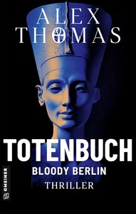 Alex Thomas   Totenbuch   Bloody Berlin   Magnus Böhm und Annetta Niedlich 2 jpg