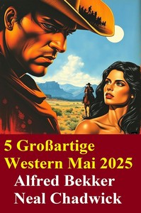 5 Großartige Western Mai 2025 jpg
