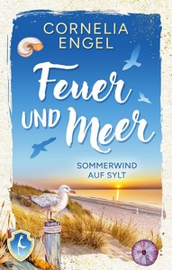 Cornelia Engel   Feuer und Meer   Sommerwind auf Sylt jpg