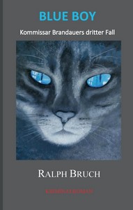 Ralph Bruch   Blue Boy   Kommissar Brandauers dritter Fall jpg