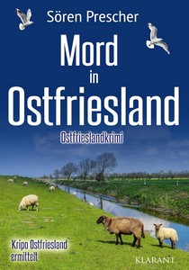 Sören Prescher   Mord in Ostfriesland   Kripo Ostfriesland ermittelt 3 jpg
