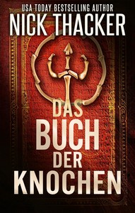 Nick Thacker   Das Buch der Knochen   Harvey Bennett 7 jpg