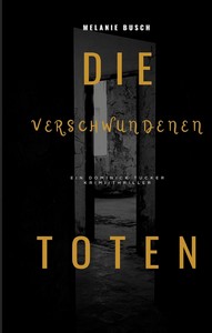 Melanie Busch   Die verschwundenen Toten jpg