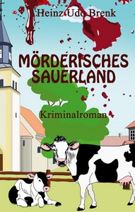 Heinz Udo Brenk   Mörderisches Sauerland jpg