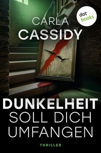 Carla Cassidy   Dunkelheit soll dich umfangen jpg