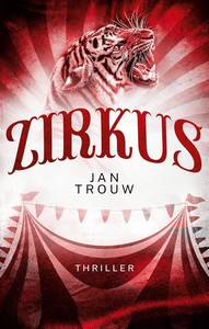 Jan Trouw   Zirkus jpg