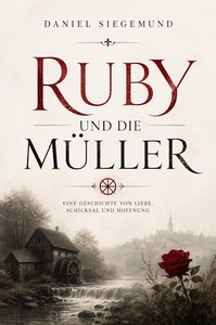 Daniel Siegemund   Ruby und die Müller jpg