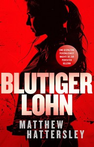 Matthew Hattersley   Blutiger Lohn   Die Acid Vanilla Reihe 2 jpg