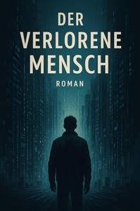Alexander Herz   Der verlorene Mensch jpg