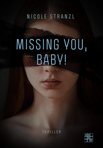 Nicole Stranzl   Missing you  Baby  jpg