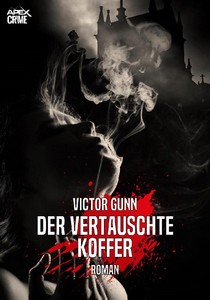 Victor Gunn   Der vertauschte Koffer jpg