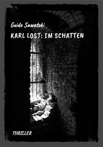 Guido Sawatzki   Karl Lost   Im Schatten jpg