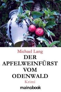 Michael Lang   Der Apfelweinfürst vom Odenwald jpg