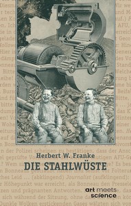 Herbert W  Franke   Die Stahlwüste jpg