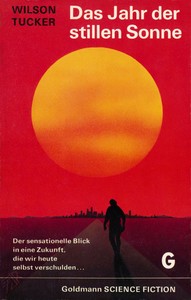 Wilson Tucker   Das Jahr der stillen Sonne jpg