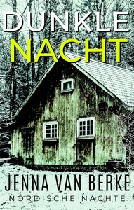 Jenna van Berke   Dunkle Nacht   Nordische Nächte 2 jpg