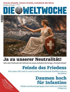 Die Weltwoche   Nummer 33   13  August 2026   Ausgabe Schweiz jpg
