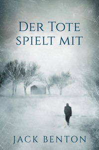 Jack Benton   Der Tote spielt mit   Ein Fall für Slim Hardy 3 jpg