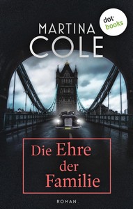 Martina Cole   Die Ehre der Familie jpg