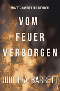 Judith A  Barrett   Vom Feuer Verborgen   Maggie Sloan 3 jpg