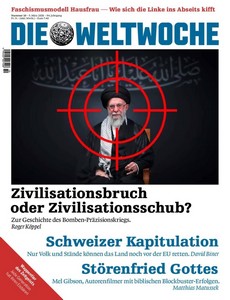 Die Weltwoche   Nummer 10   05  März 2026   Ausgabe Schweiz jpg
