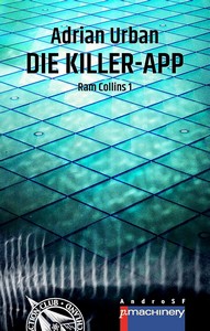 Adrian Urban   Die Killer App   Ram Collins 1 jpg