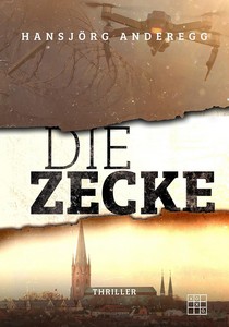 Hansjörg Anderegg   Die Zecke   BKA Kommissarin Chris 11 jpg