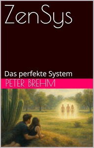 Peter Brehm   ZenSys   Das perfekte System jpg