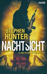 Stephen Hunter   Nachtsicht   Er jagt die Mo¨rder seines Vaters jpg
