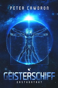 Peter Cawdron   Geisterschiff   Erstkontakt 8 jpg