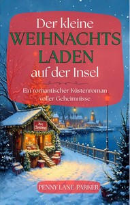 Penny Lane Parker   Der kleine Weihnachtsladen auf der Insel   Inselherzen 3 jpg