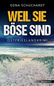 Edna Schuchardt   Weil sie böse sind   Jeanette Maros ermittelt 3 jpg