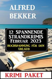 12 Spannende Strandkrimis Februar 2023   Hochspannung für den Urlaub jpg