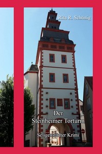 Rita Renate Schönig   Der Steinheimer Torturm   Seligenstadt Krimi 7 jpg