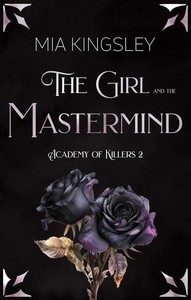 Mia Kingsley   The Girl And The Mastermind   Academy Of Killers 2 jpg