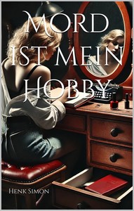 Henk Simon   Mord ist mein Hobby jpg