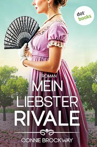 Connie Brockway   Mein liebster Rivale jpg