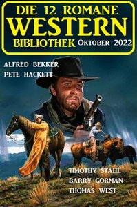 Die 12 Romane Western Bibliothek Oktober 2022 jpg