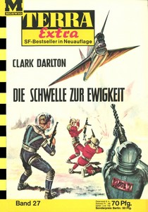 Clark Darlton   Die Schwelle zur Ewigkeit jpg