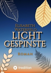 Elisabeth Waterfeld   Lichtgespinste jpg