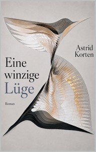Astrid Korten   Eine winzige Lüge jpg
