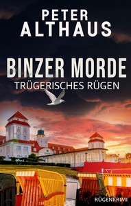 Peter Althaus   Binzer Morde   Trügerisches Rügen   Marc Ahrens 1 jpg