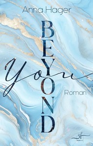 Anna Hager   Beyond You jpg