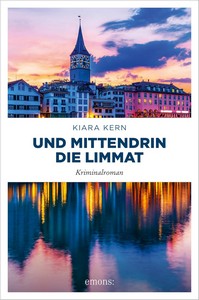 Kiara Kern   Und mittendrin die Limmat jpg