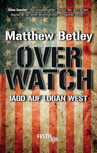 Matthew Betley   Overwatch   Jagd auf Logan West jpg